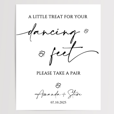 A Little Treat For Your Dancing Feet Printed Wedding Signs